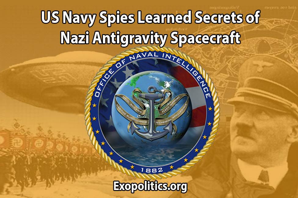 US NAVY SPIES LEARNED SECRETS OF NAZI ANTI-GRAVITY SPACECRAFT